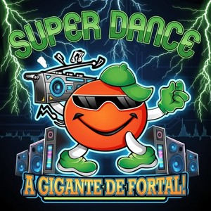 MONTAGEM SUPER DANCE