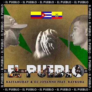 El Pueblo (feat. Raykuba)