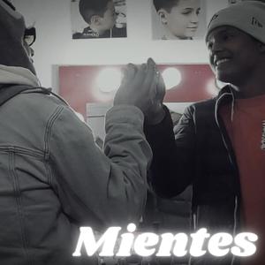 Mientes (feat. El Cañizares) [Explicit]