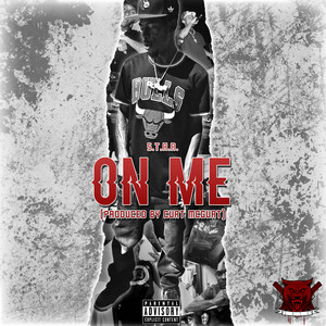 On Me (Explicit)