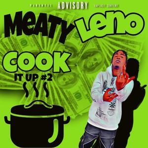 Cook It Up 2 (Explicit)