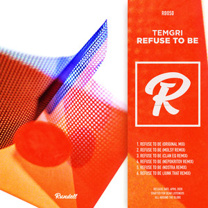 Refuse To Be (Junk That Remix)