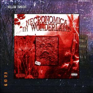 Necronomica In wonderland (Explicit)