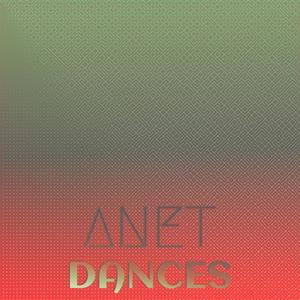 Anet Dances