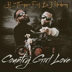 Country Girl Love (feat. BJ Moodswing)