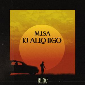 KI ALLO LIGO (Explicit)