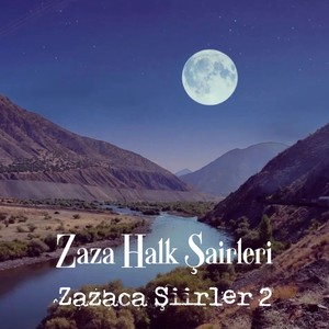 Zazaca Şiirler 2