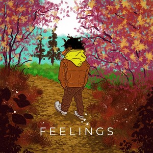 Feelings (Explicit)