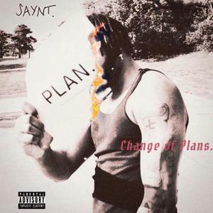 Change of Plans (feat. Billionaire Sol & Dlo Sol) (Explicit)