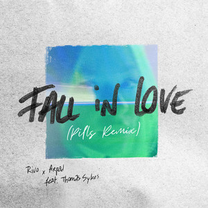 Fall in Love (PILLS Remix Extended)