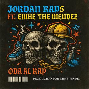 Oda al Rap (feat. Emhe the Mendez)