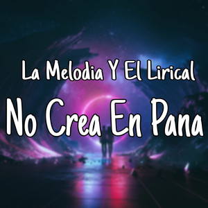 No Crea En Pana