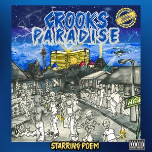 Crooks Paradise (Explicit)