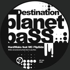 Destination Planet Bass (Electrixx Remix)