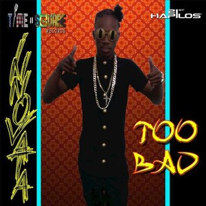 Too Bad - Single