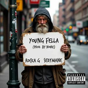 Young Fella (feat. SedyMane) (Explicit)