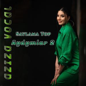 Saylama Top Aydymlar 2