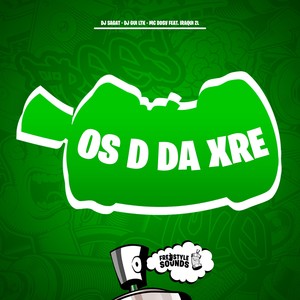 Os D Da Xre (Explicit)