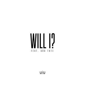 Will I? (feat. Ada Tate)