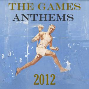 The Games Anthems 2012