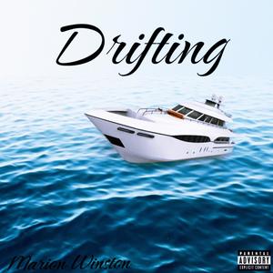 Drifting (Explicit)