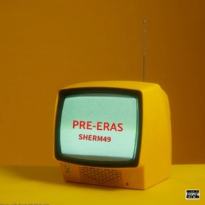 Pre-Eras (Explicit)