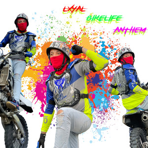Bikelife Anthem