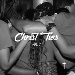 Christ Ties EP volume 1