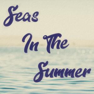 Seas In The Summer