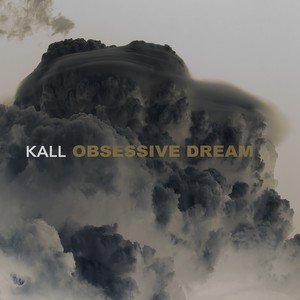 Obsessive Dream (Explicit)