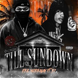 Till Sundown (Explicit)