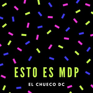 Esto es MDP