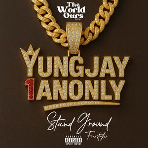 Stand Ground Freestyle (Explicit)