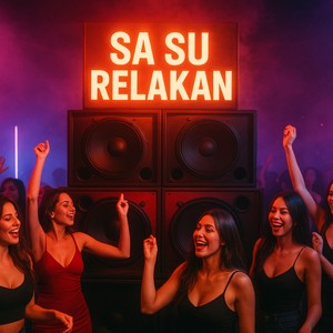 SA SU RELAKAN