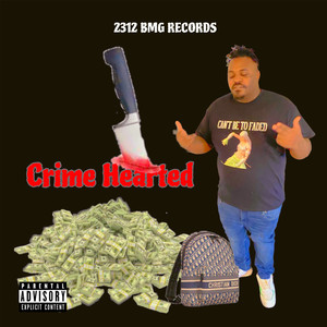 Crime Hearted (Explicit)