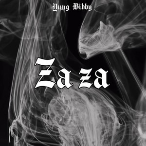 ZaZa (Explicit)