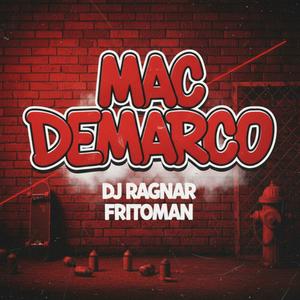 Mac DeMarco (feat. Fritoman)