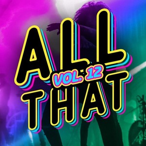 All That, Vol. 12