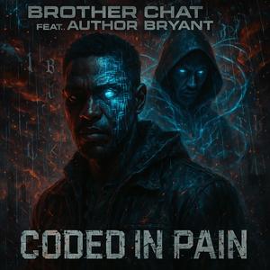 Coded In Pain (feat. Author Bryant)
