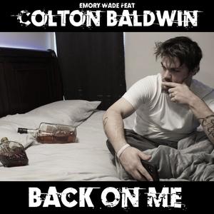 Back On Me (feat. Colton Baldwin)