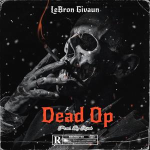 Dead Op (Explicit)