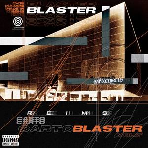 Mixtape Carto Blaster, Vol. 2