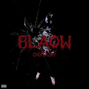 Blaow (Explicit)