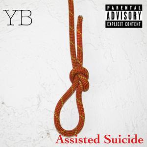 Assisted Suicide (Explicit)