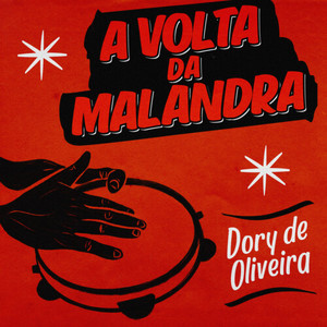 A Volta da Malandra (Explicit)