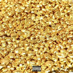 Gold In The Trenches (Explicit)