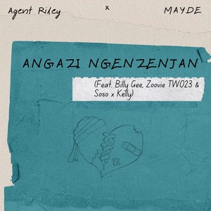 Angazi Ngenzenjan (Explicit)