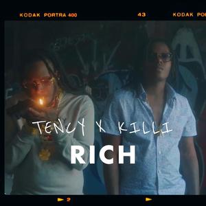RICH (feat. Tency) (Explicit)