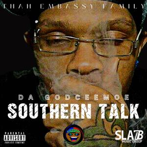 Southern Talk (feat. Da GodCeemoe & Al B) (Explicit)