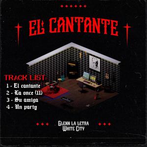 Whitecity El Cantante (Explicit)